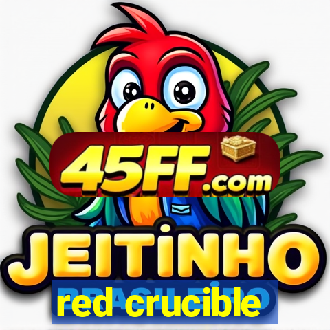 red crucible